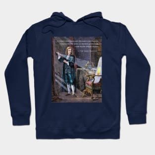 Isaac Newton portrait and quote: If I have ever made any valuable discoveries, it has been due more to patient attention, than to any other talent. Hoodie